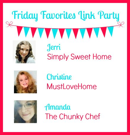 Friday Favorites Link Party