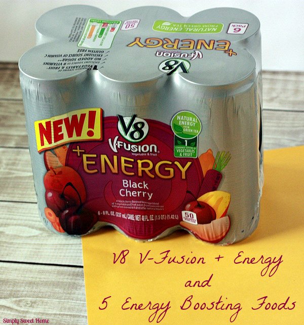 V8 V-Fusion Energy and 5 Energy Boosting Foods